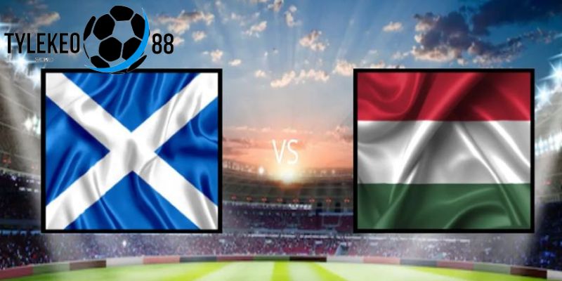 soi kèo Scotland vs Hungary