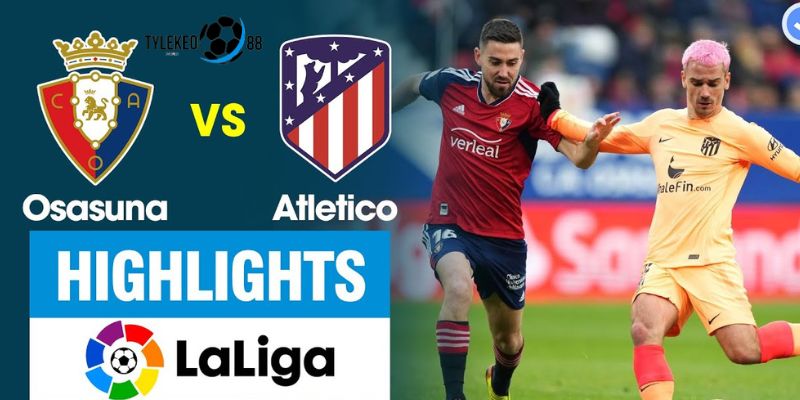 Osasuna vs Atlético Madrid