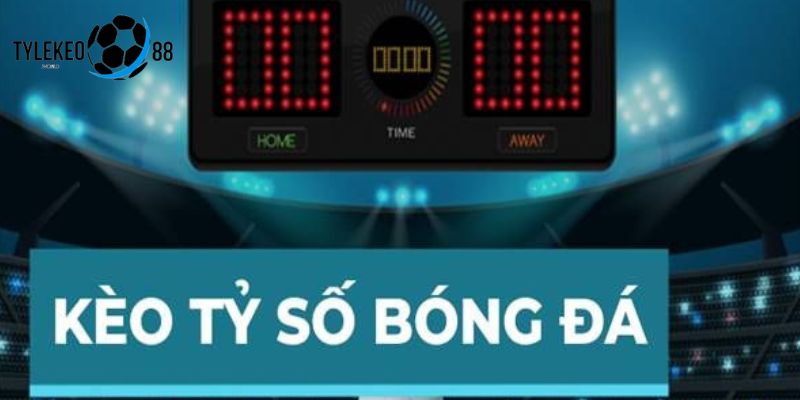 kèo tỉ số