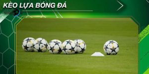 kèo lựa