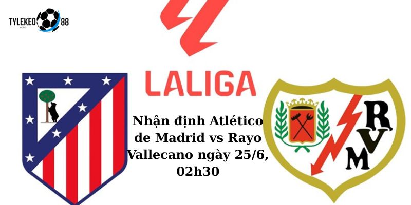 Atlético de Madrid vs Rayo Vallecano
