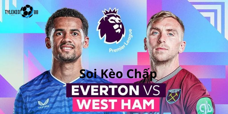 Everton vs West Ham United