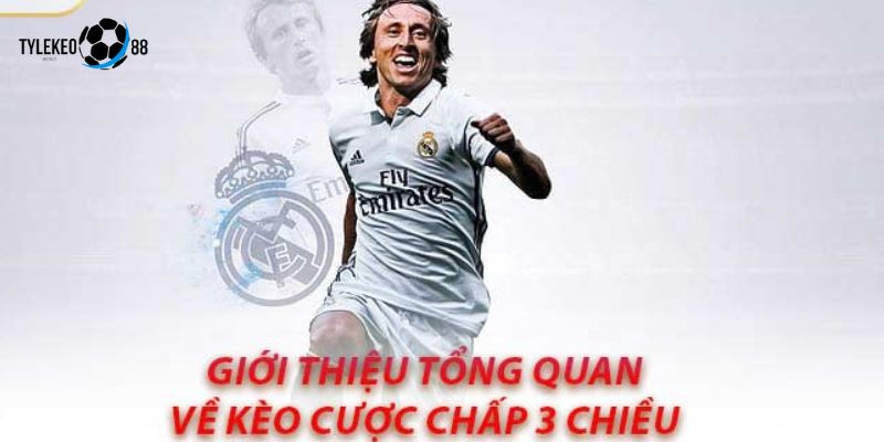 kèo cược chấp 3 chiều
