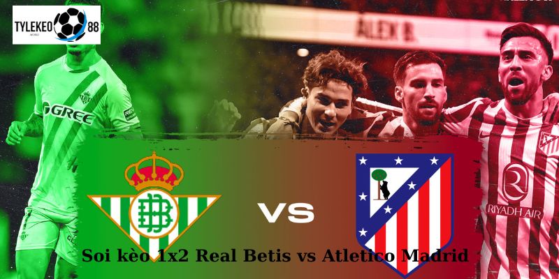 real betis vs atletico