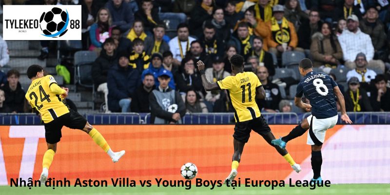 Aston Villa vs Young Boys