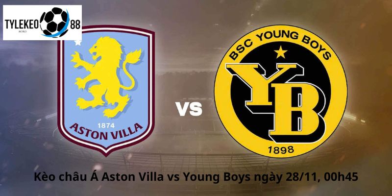 Aston Villa vs Young Boys