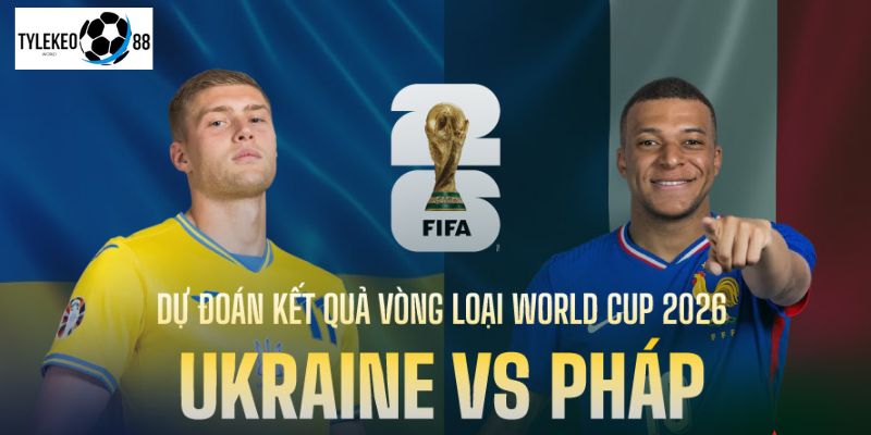 Pháp vs Ukraine