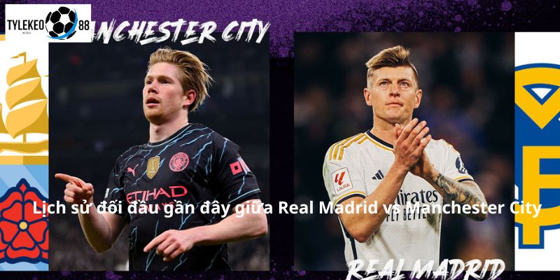 Real Madrid vs Manchester City