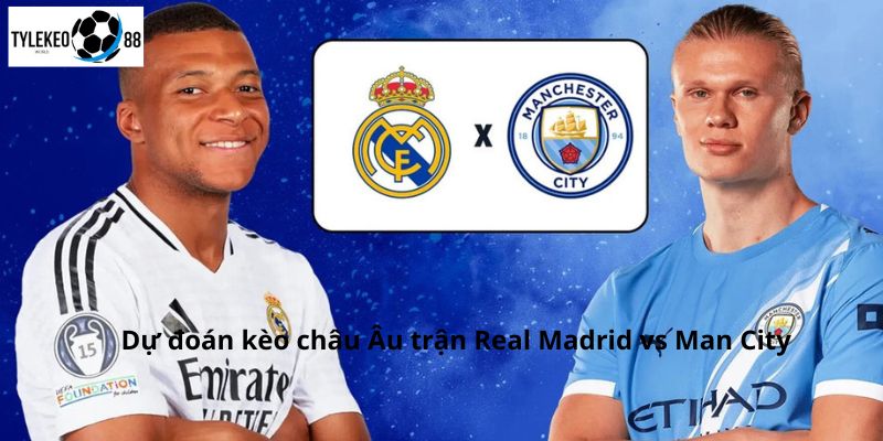 Real Madrid vs Manchester City