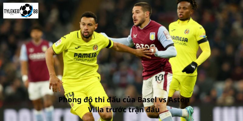 basel vs aston villa