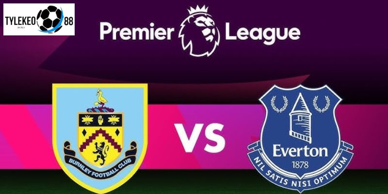Burnley vs Everton