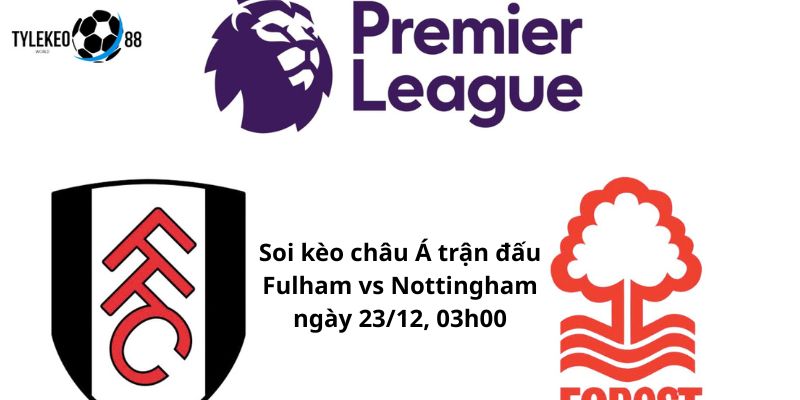 Fulham vs Nottingham Forest