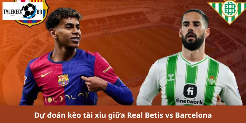 Real Betis vs Barcelona