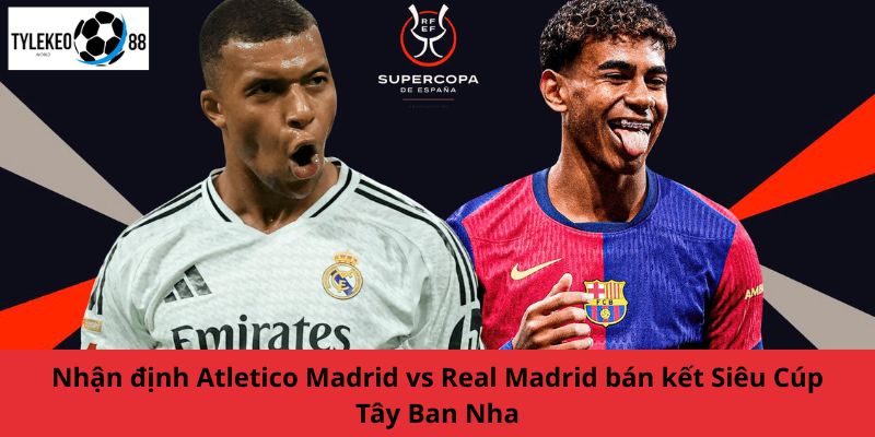 Atletico Madrid vs Real Madrid