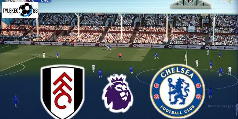 Fulham vs Chelsea