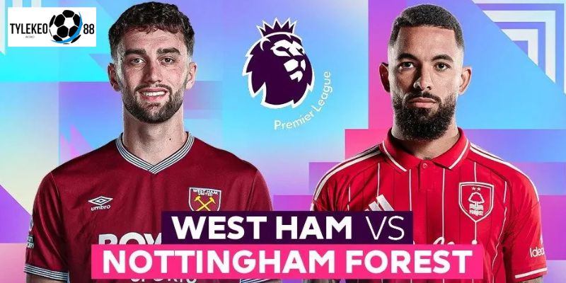 West Ham United vs Nottingham Forest