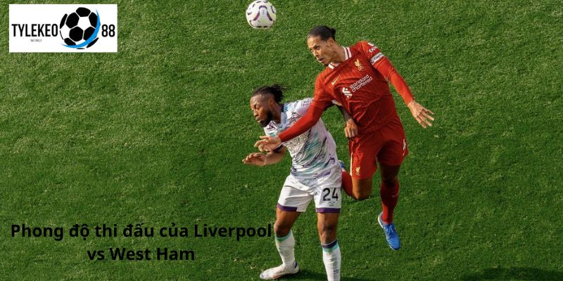 Liverpool vs West Ham United