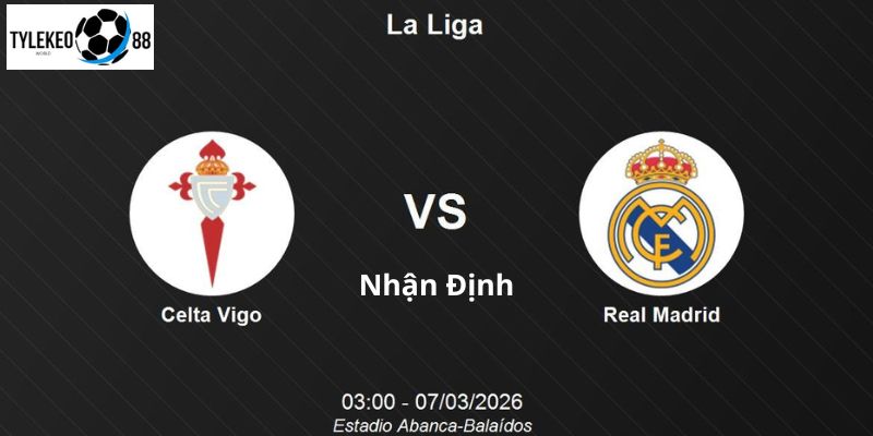 Real Madrid vs Celta de Vigo