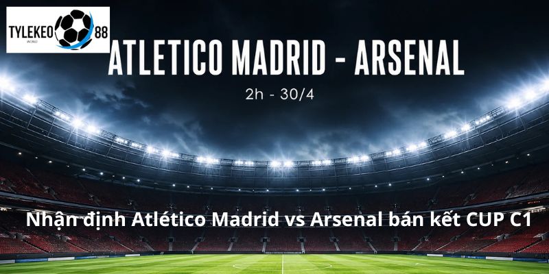 Atlético Madrid vs Arsenal