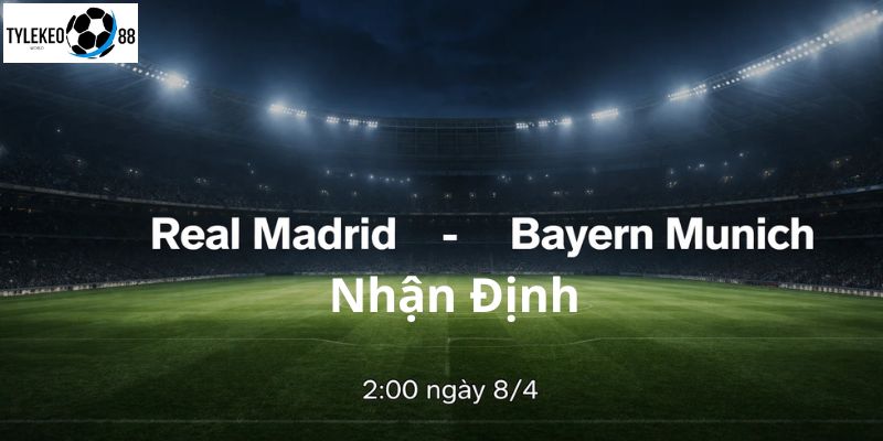 Real Madrid vs Bayern Munich