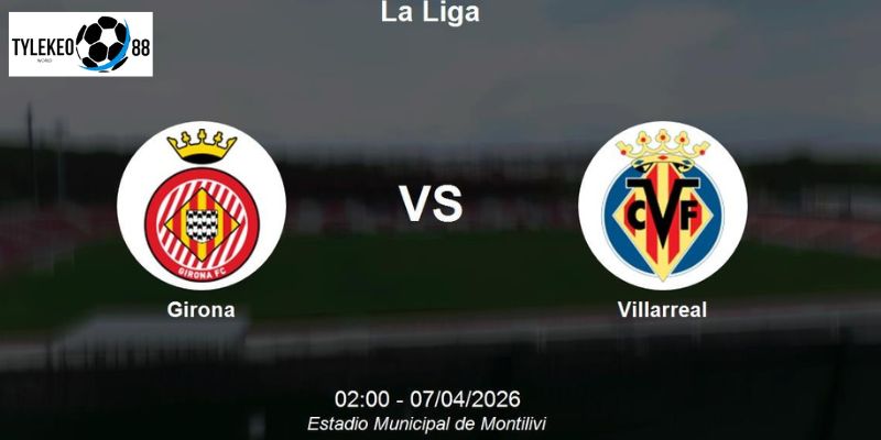 girona vs villarreal