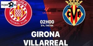 girona vs villarreal