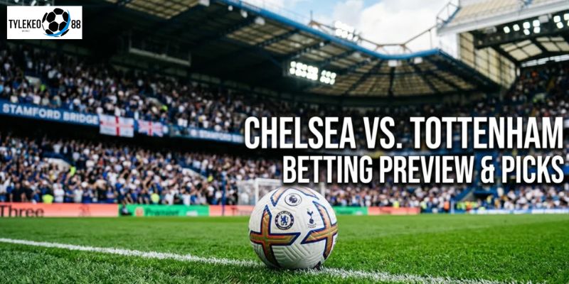 Chelsea vs Tottenham