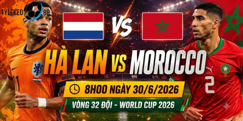 Hà Lan vs Marocco