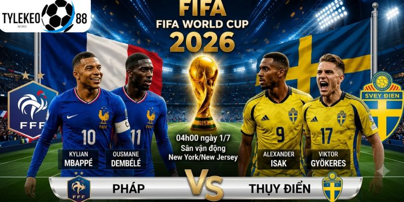 Pháp vs Thụy Điển