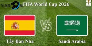 Tây Ban Nha vs Saudi Arabia