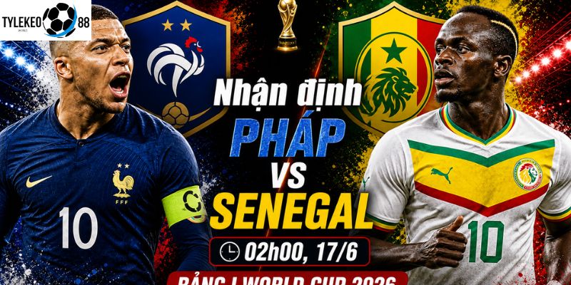 Pháp vs Senegal