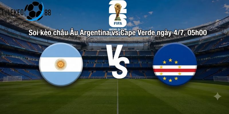 Argentina vs Cape Verde