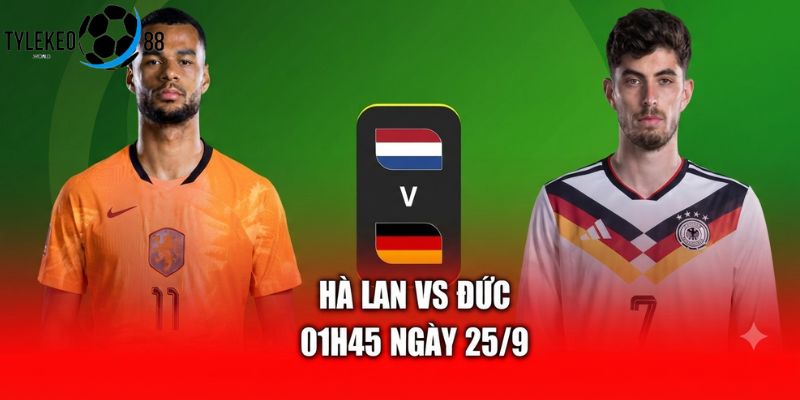 Hà Lan vs Đức