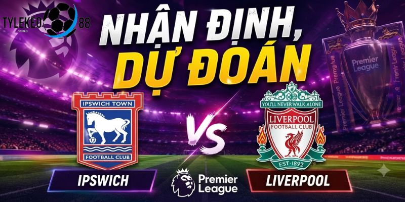 Ipswich Town vs Liverpool
