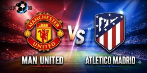 Atlético Madrid vs MU